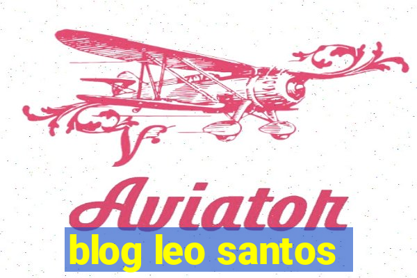 blog leo santos